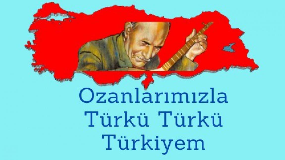Ozanlarımızla Türkü Türkü Türkiye'm